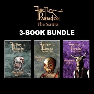 Faction Paradox Protocols: The Scripts UK ONLY (3 BOOK BUNDLE)