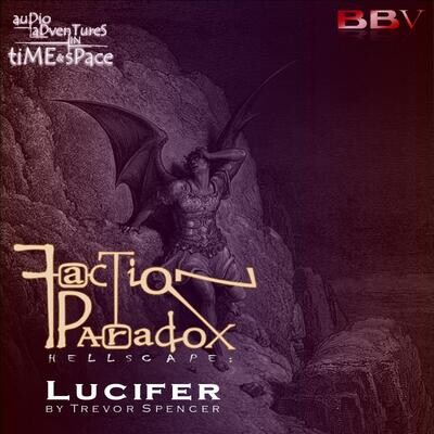 Faction Paradox: Lucifer (AUDIO DOWNLOAD)