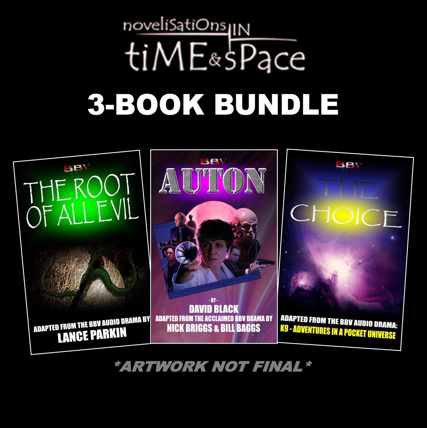 3 Novel Bundle (NON UK ONLY PRE-ORDER For discount)The Root of All Evil, Auton, The Choice (POCKET BOOK Pre-order)