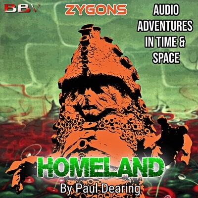 Zygons: Homeland (AUDIO DOWNLOAD)