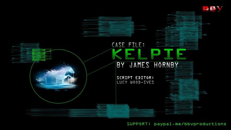 PROBE CASE FILE 02: Kelpie (VIDEO DOWNLOAD)