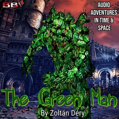 Krynoids 02: The Green Man (AUDIO DOWNLOAD)
