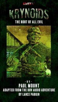 The Root of All Evil Novelisation  NON UK ONLY(POCKET BOOK)