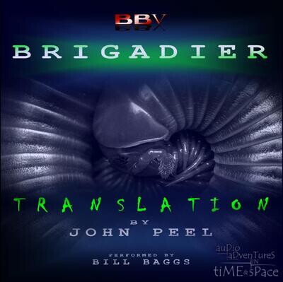 The Brigadier: Translation (AUDIO DOWNLOAD)