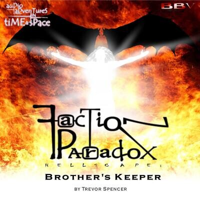 Faction Paradox 17: Brother's Keeper (AUDIO DOWNLOAD)