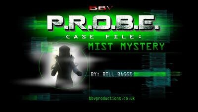 PROBE CASE FILE 23: Mist Mystery (VIDEO DOWNLOAD)