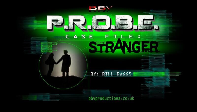 PROBE CASE FILE 23: Stranger (VIDEO DOWNLOAD)