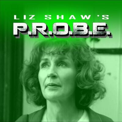 Liz Shaw's P.R.O.B.E.