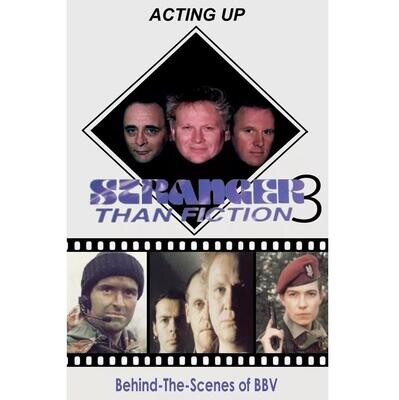Stranger than Fiction 3: ACTING UP (VIDEO DOWNLOAD)