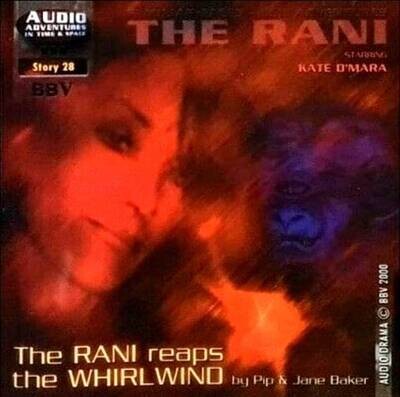 The Rani Reaps the Whirlwind (AUDIO DOWNLOAD)