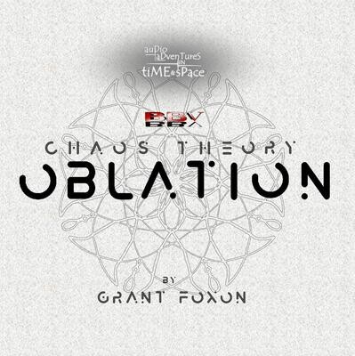 Chaos Theory: Oblation (AUDIO DOWNLOAD)
