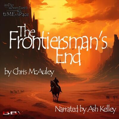 The Frontiersman's End (AUDIO DOWNLOAD)