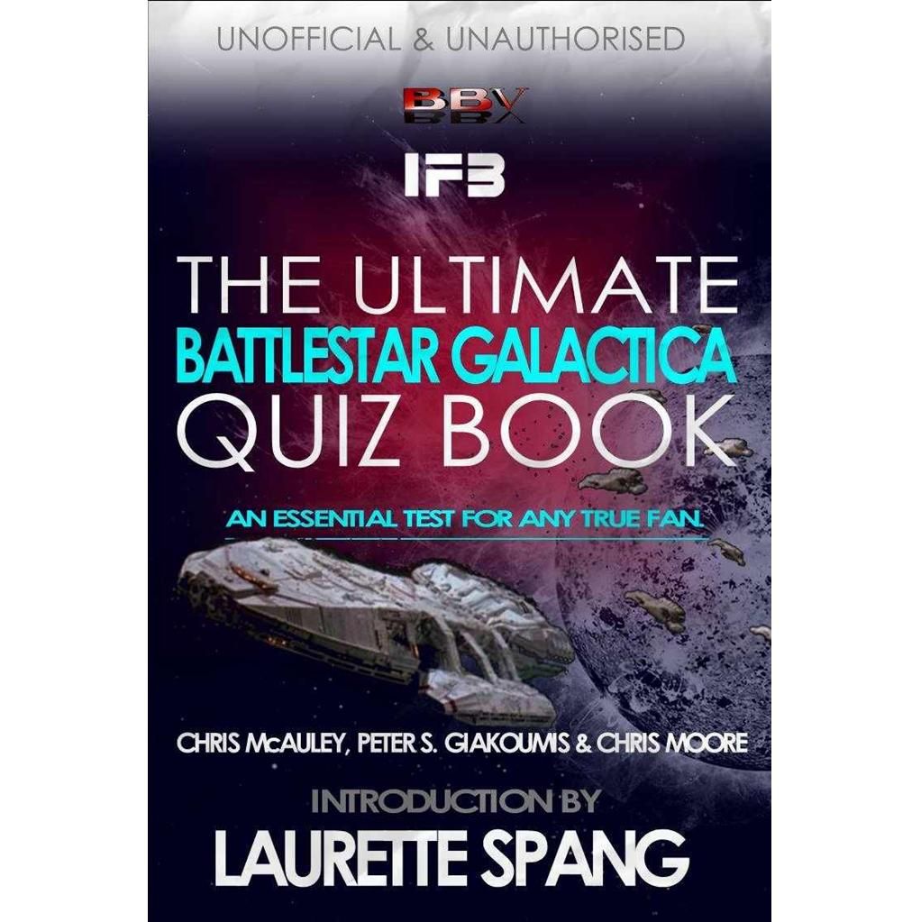 The Ultimate BATTLESTAR GALACTICA Quiz Book (eBOOK DOWNLOAD)