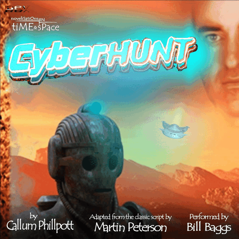 Cyber-Hunt: Novelisation (AUDIO DOWNLOAD)