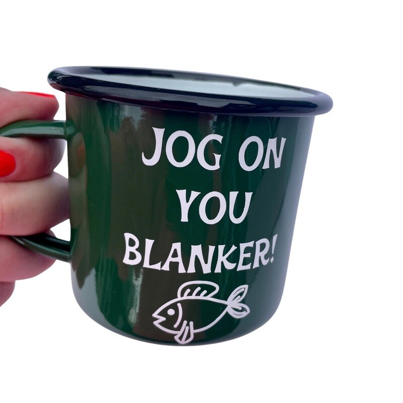 Jog on you Blanker enamel Fishing mug