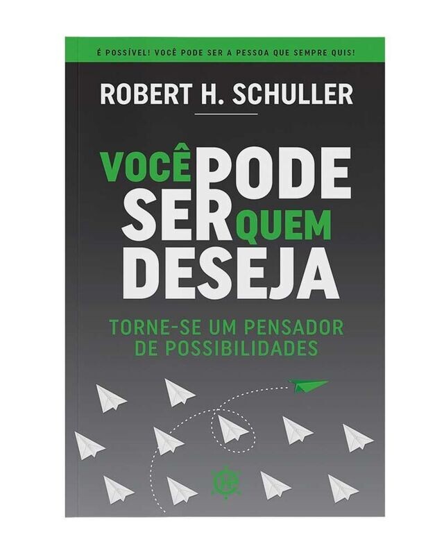 Você pode ser quem deseja