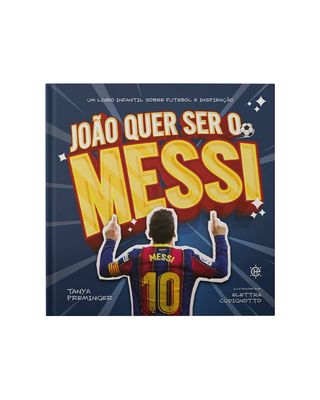 João quer ser o Messi