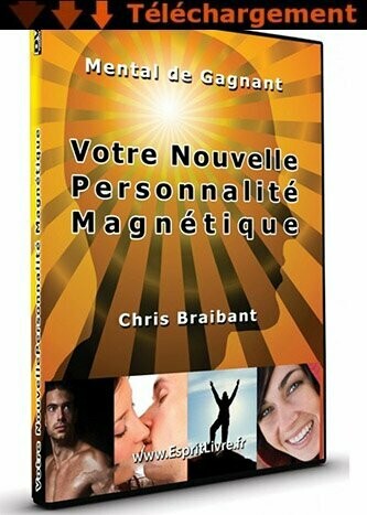 Mental de Gagnant: Votre Nouvelle Personnalité Magnétique  - Téléchargement