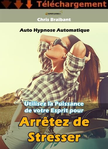 Arrêter de Stresser - Subliminal - Téléchargement