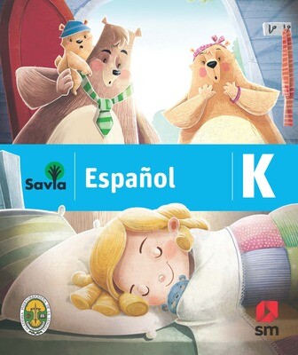 KINDERGARTEN - SAVIA ESPAÑOL K TEXTO, CUADERNO DE VOCABULARIO, ALGO MAS PARA LEER Y ACCESO DIGITAL - SM - 19 - ISBN 9781630146467