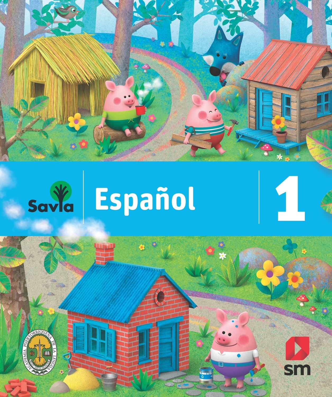 PRIMERO - SAVIA ESPAÑOL 1 TEXTO, CUADERNO DE VOCABULARIO, ALGO MAS PARA LEER Y ACCESO DIGITAL - SM - 19 - ISBN 9781630146474
