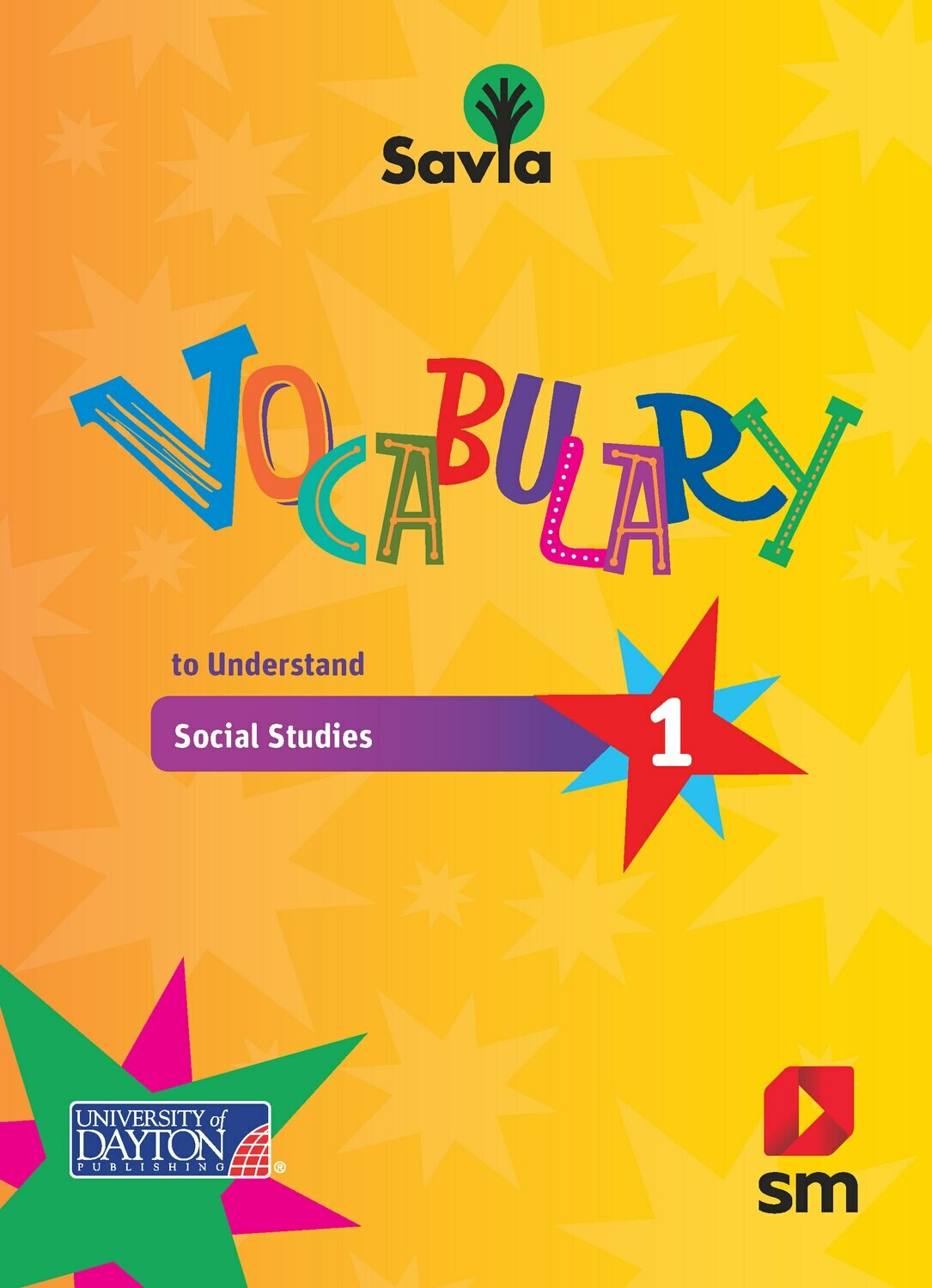 PRIMERO - SAVIA SOCIAL STUDIES 1 TEXT, VOCABULARY BOOK, AND DIGITAL ACCESS - SM - 20 - ISBN 9781644862537