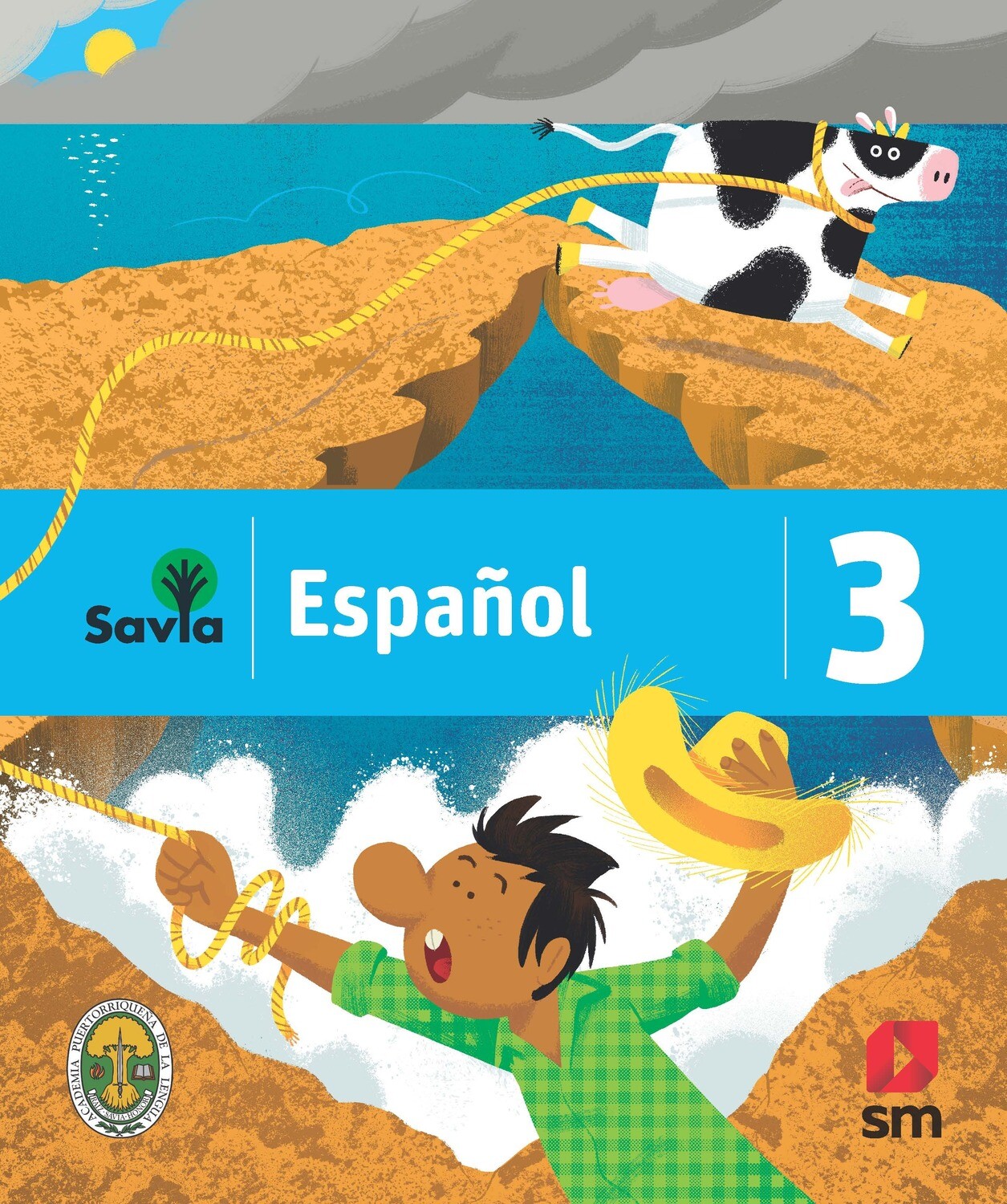 TERCERO - SAVIA ESPAÑOL 3 TEXTO, CUADERNO DE VOCABULARIO, ALGO MAS PARA LEER Y ACCESO DIGITAL - SM - 19 - ISBN 9781630146498