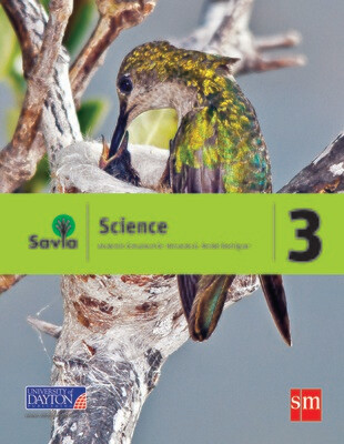 TERCERO - SAVIA SCIENCE 3 TEXT, LABORATORY WORKBOOK, AND DIGITAL ACCESS - SM - 18 - ISBN 9781630144913
