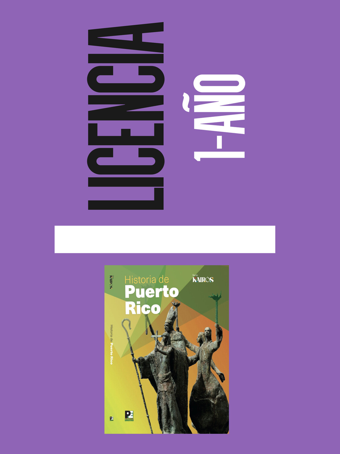 SEPTIMO - SERIE KAIROS HISTORIA DE PUERTO RICO LICENCIA - PUBED - 22 - ISBN 9781941338537