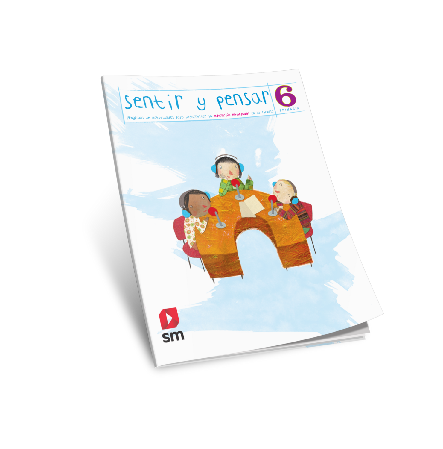 SEXTO BILINGUE - SENTIR Y PENSAR 6 - SM - 23 - ISBN 9781644865866