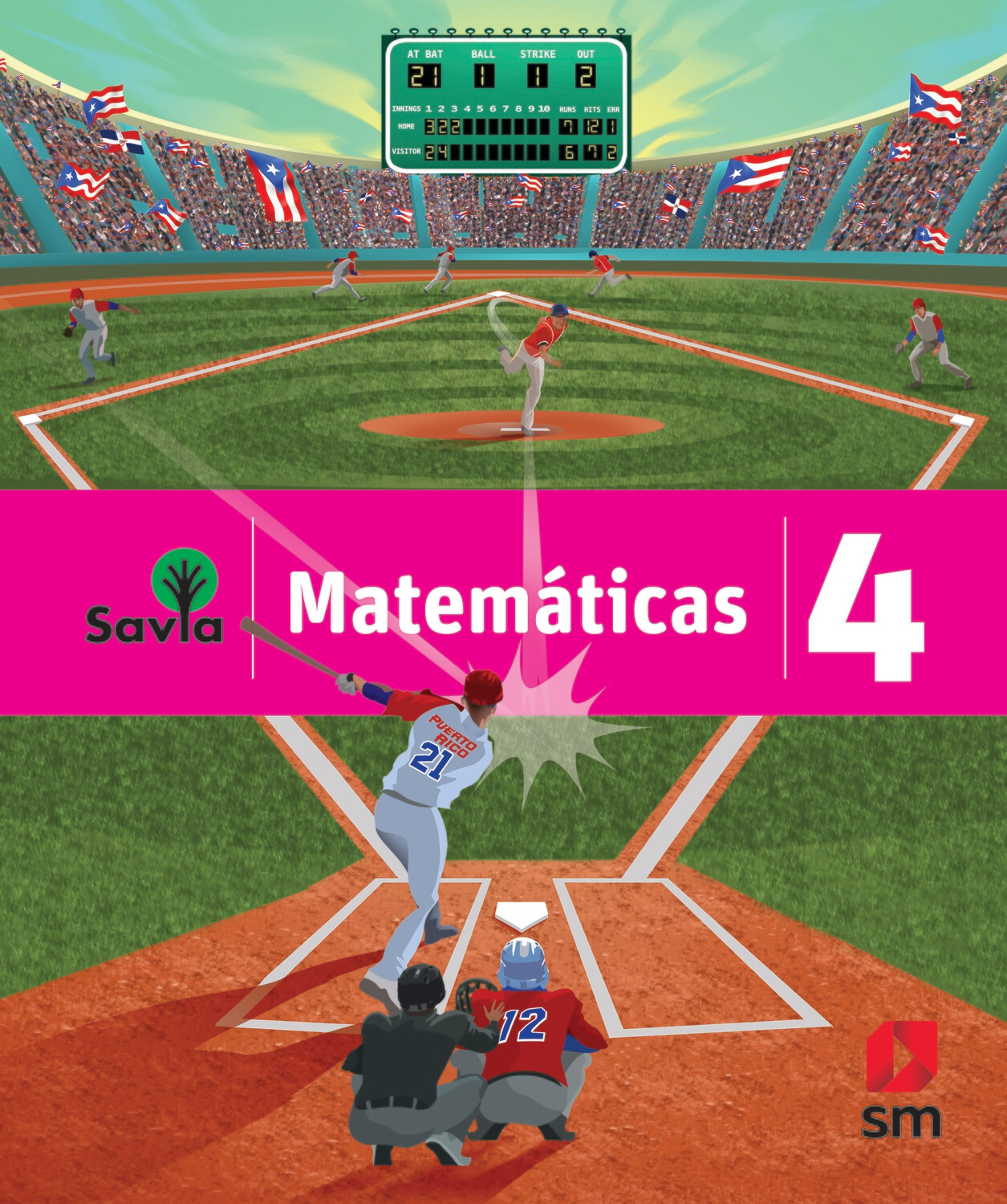 CUARTO REGULAR - SAVIA MATEMATICAS 4 LIBRO CON ACCESO DIGITAL - SM - 21 - ISBN 9781630148430