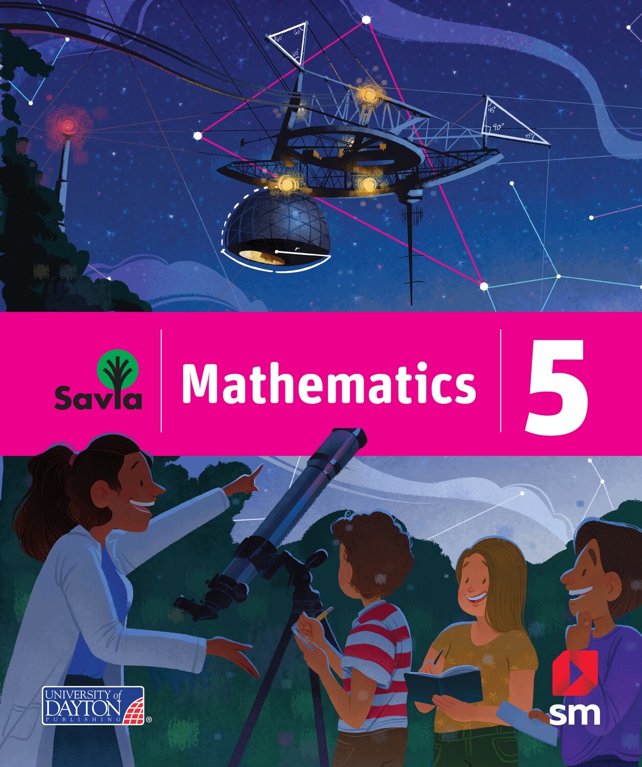 QUINTO - SAVIA MATHEMATICS 5 BOOK AND DIGITAL ACCESS - SM - 21 - ISBN 9781630148799