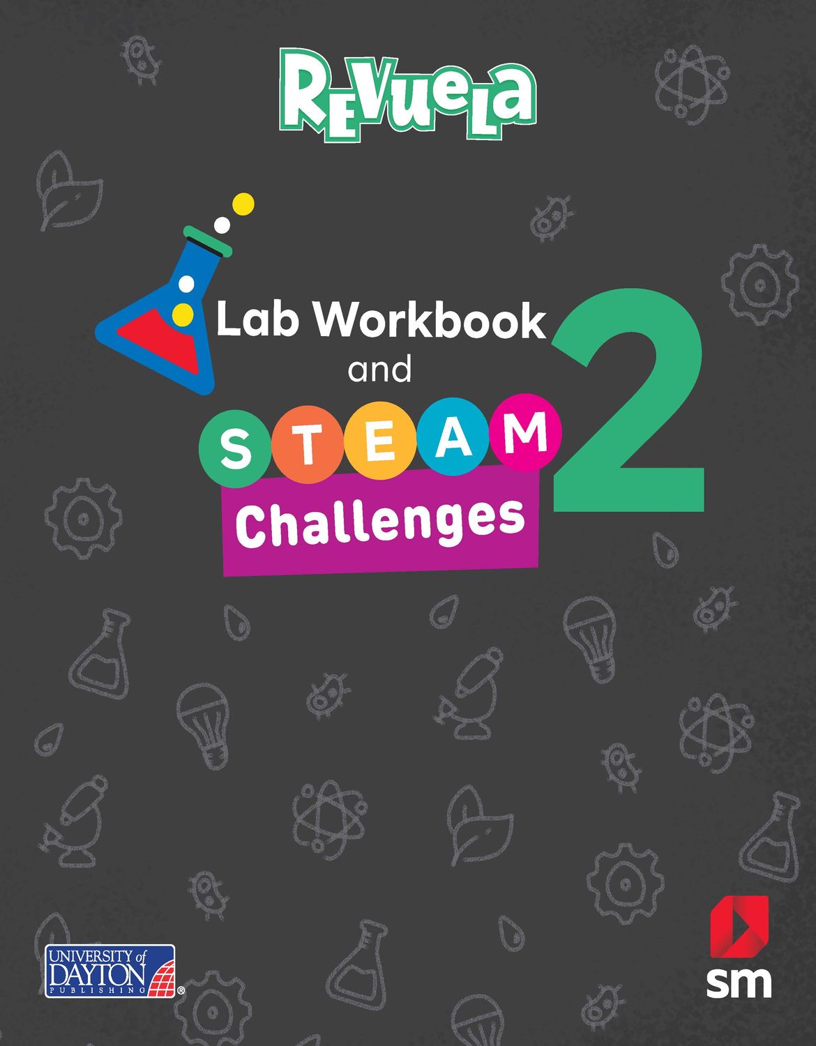 SEGUNDO - REVUELA SCIENCE 2 TEXT, LAB WORKBOOK, AND DIGITAL ACCESS - SM - 23 - ISBN 9781644865996