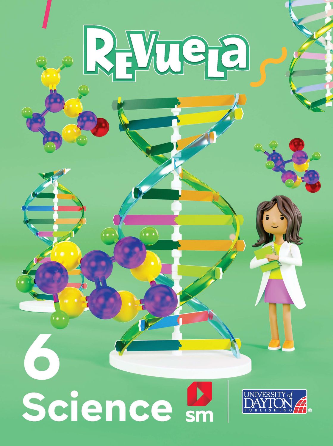 SEXTO - REVUELA SCIENCE 6 TEXT, LAB WORKBOOK, AND DIGITAL ACCESS - SM - 23 - ISBN 9781644866030