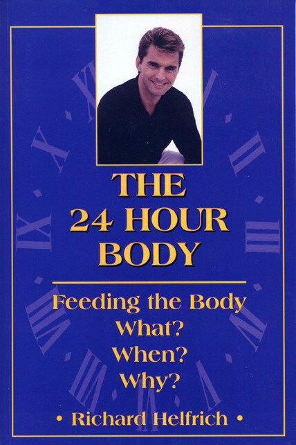 THE 24 HOUR BODY  (Paperback)