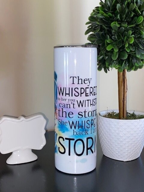 "I am the Storm" 20 0Z Tumbler