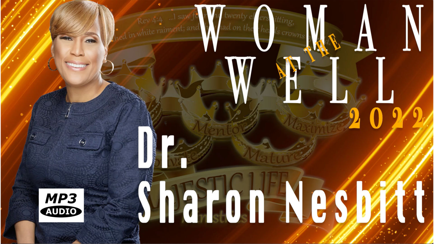 Woman At The Well 2022 with Dr. Sharon Nesbitt 03/24/2022 Thursday Night Service