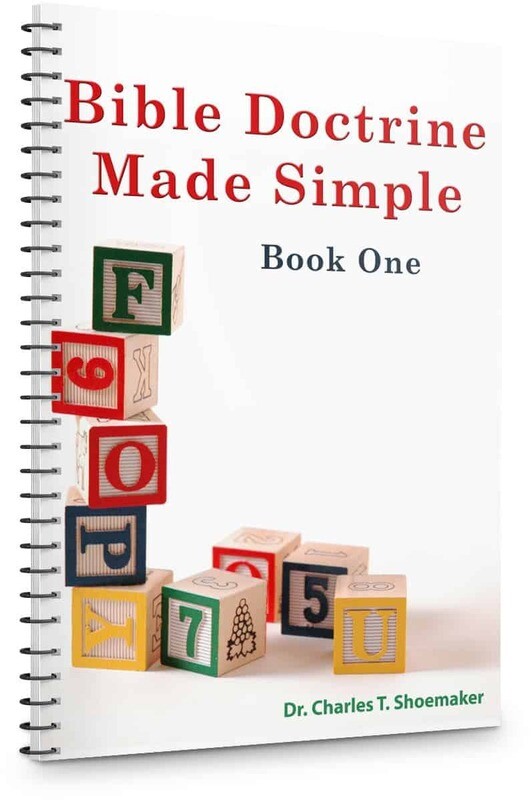 Bible Doctrine Made Simple, Vol. 1