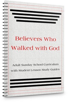 Believers Who Walked with God