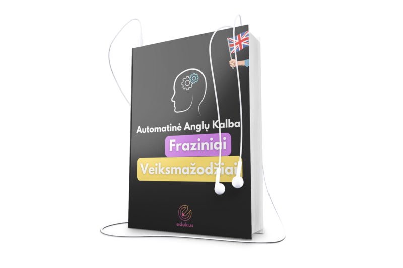 Audio (+Video praktika) kursas &quot;Fraziniai Veiksmažodžiai&quot;