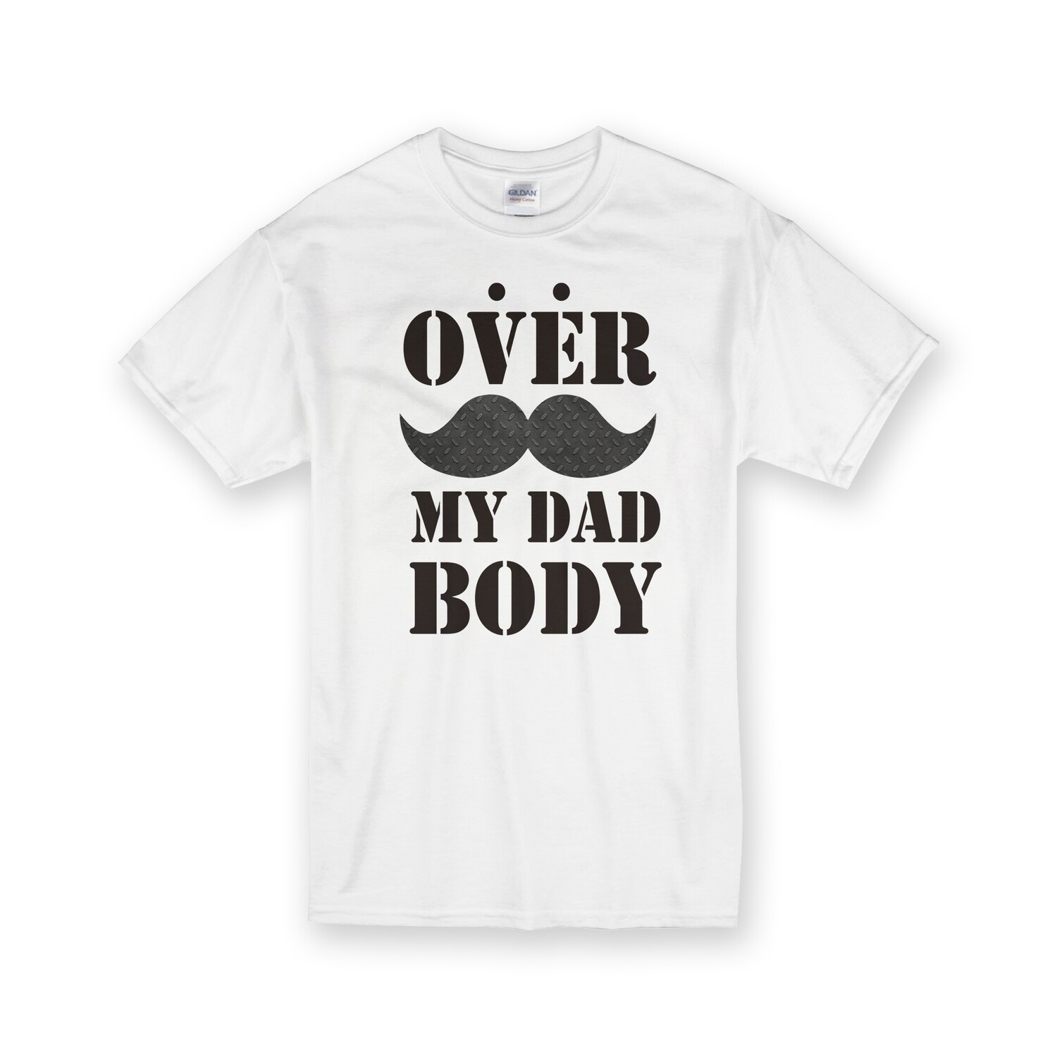 [設計圖樣] 父親節 Over My Dad Body 白色 純棉 中性 T恤 White Cotton T-shirt