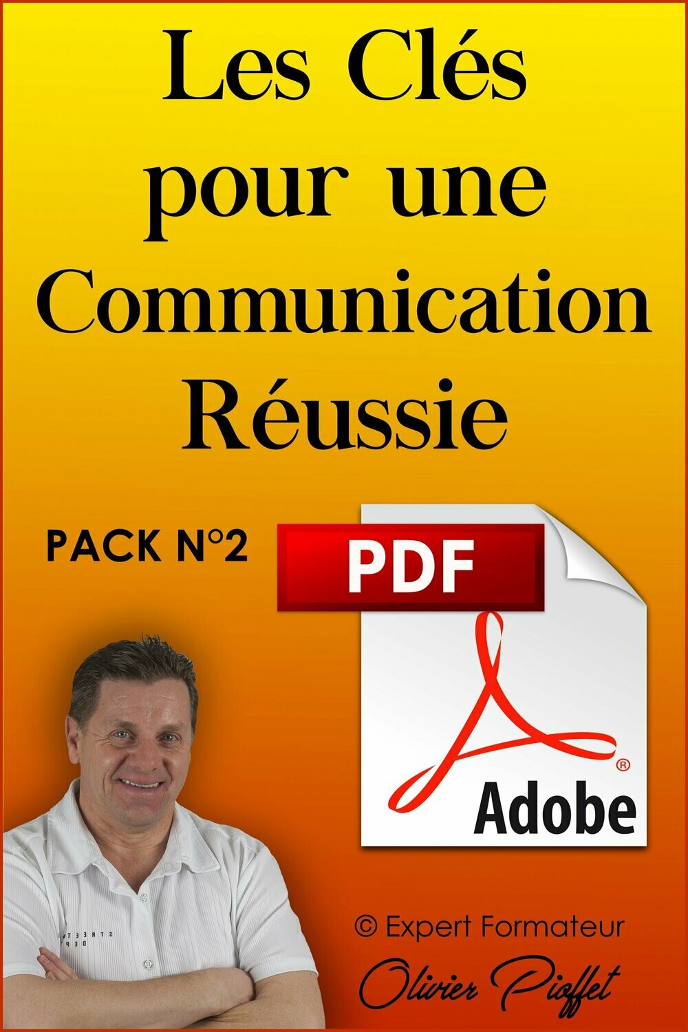 PDF C0210 - Les Clés pour une Communication Réussie