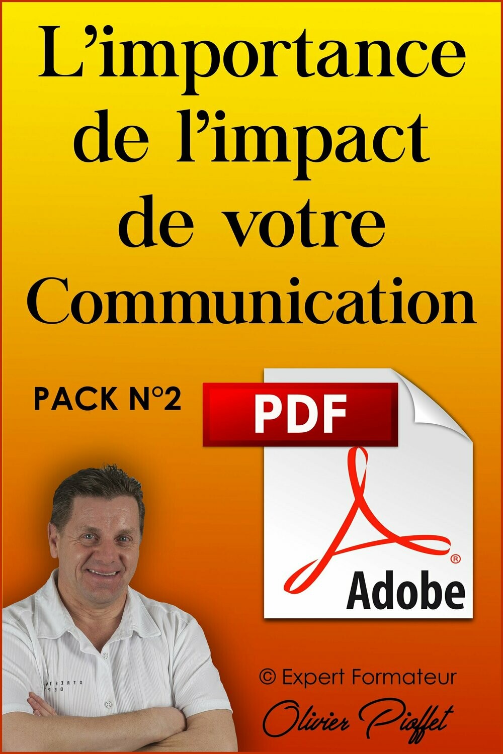 PDF C0218 - L'Importance de l'Impact de votre Communication - Nouvelle Version 2024