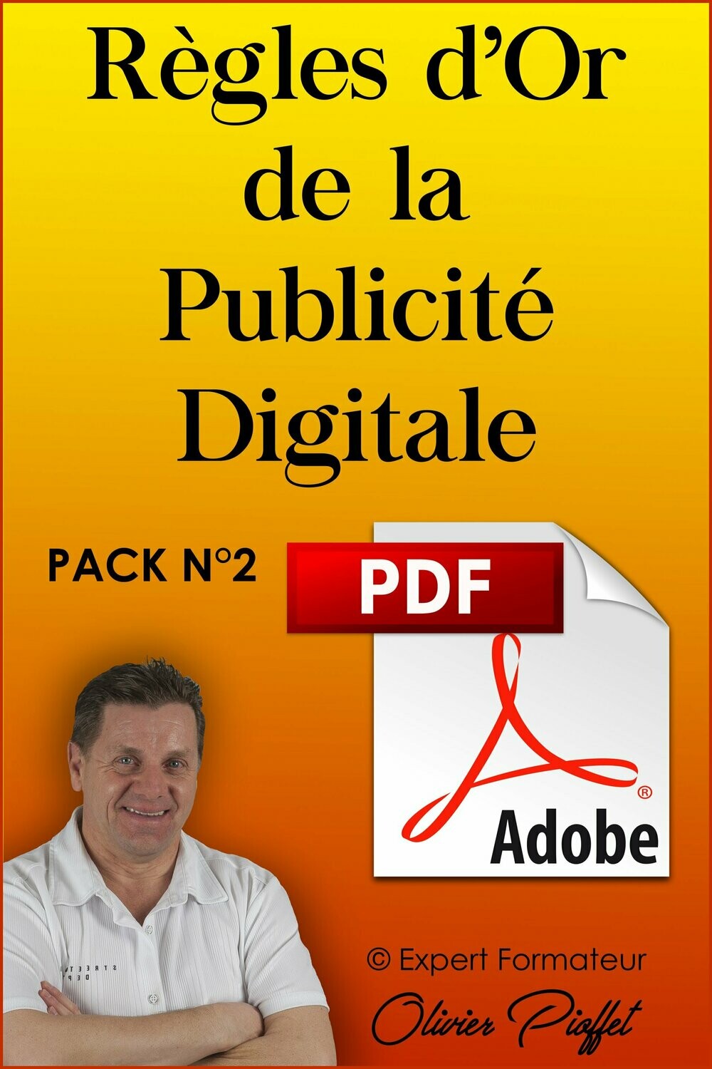 PDF C0213 - Règles d'or de la Publicité Digitale - Nouvelle Version 2024