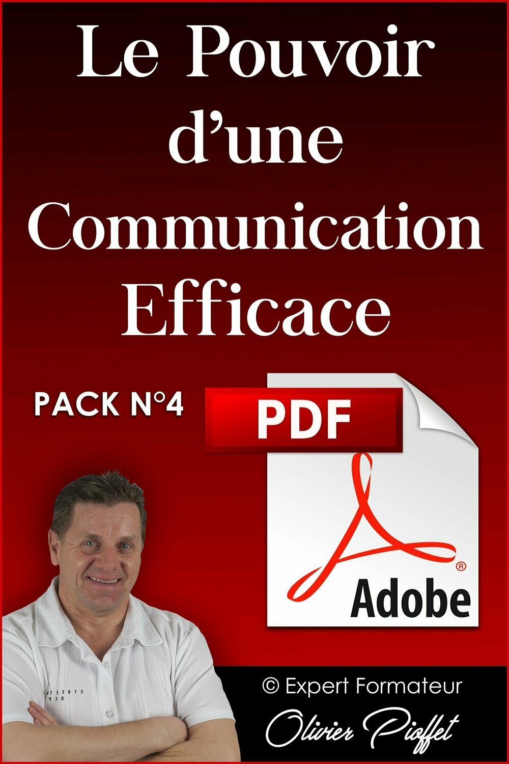 PDF C0413 - Le Pouvoir d'une Communication efficace - Nouvelle Version 2024