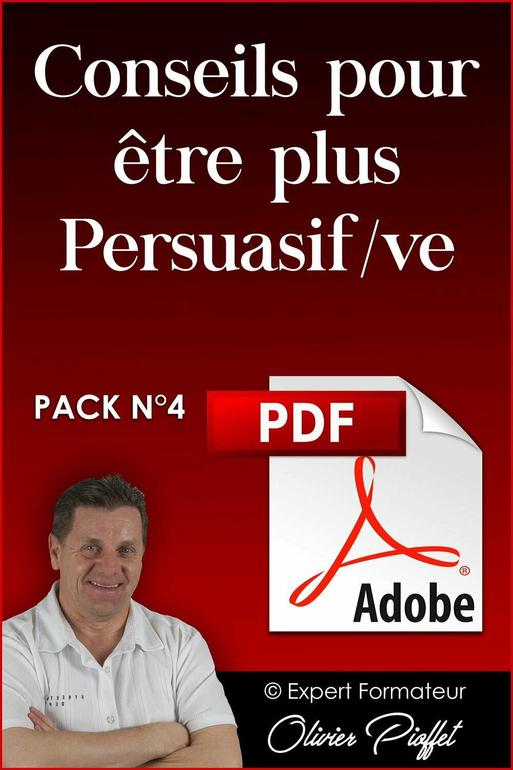 PDF C0414 - Conseils pour être plus Persuasif/ve - Nouvelle Version 2024
