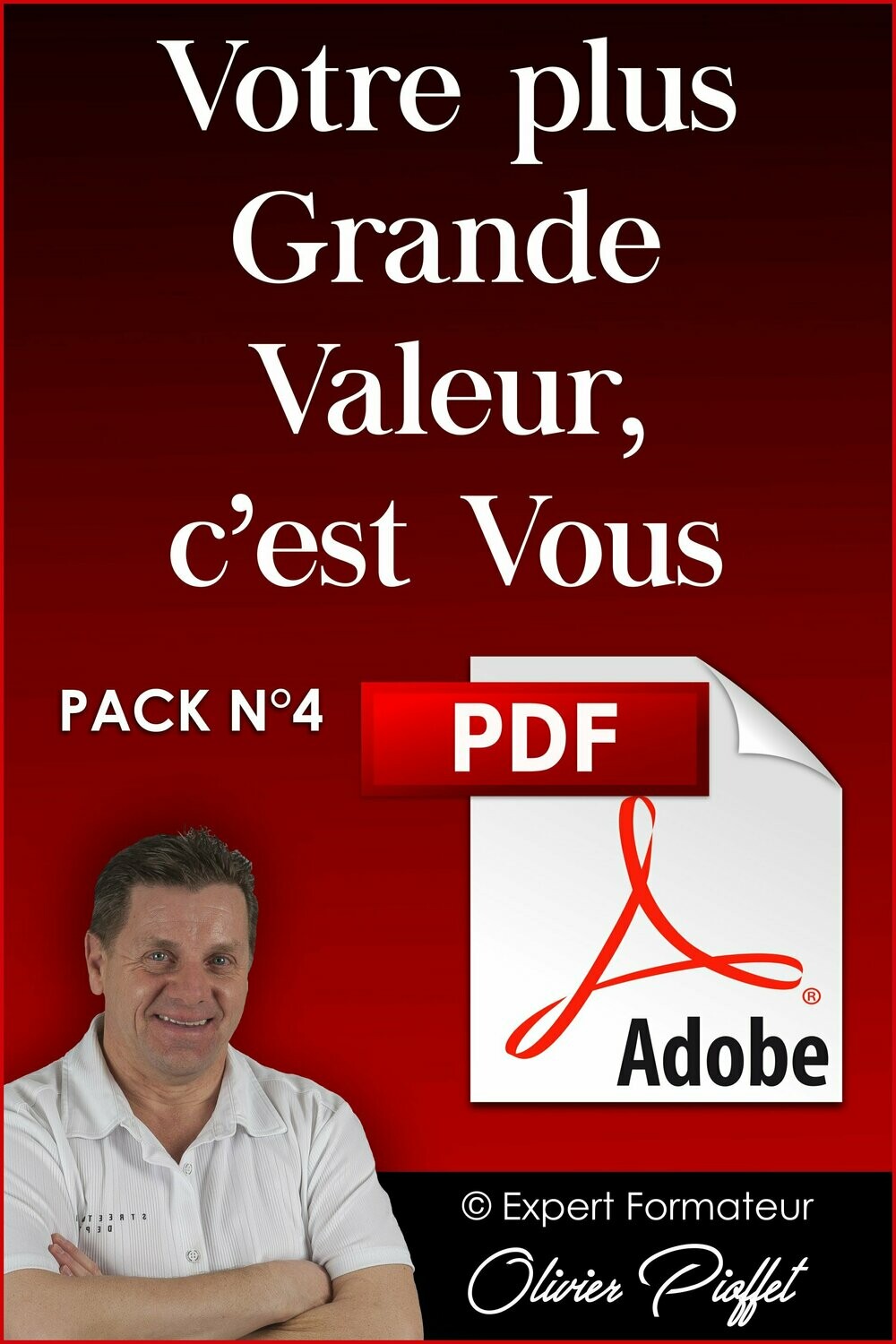 PDF C0420 - Votre plus grande Valeur c'est Vous - Nouvelle Version 2024