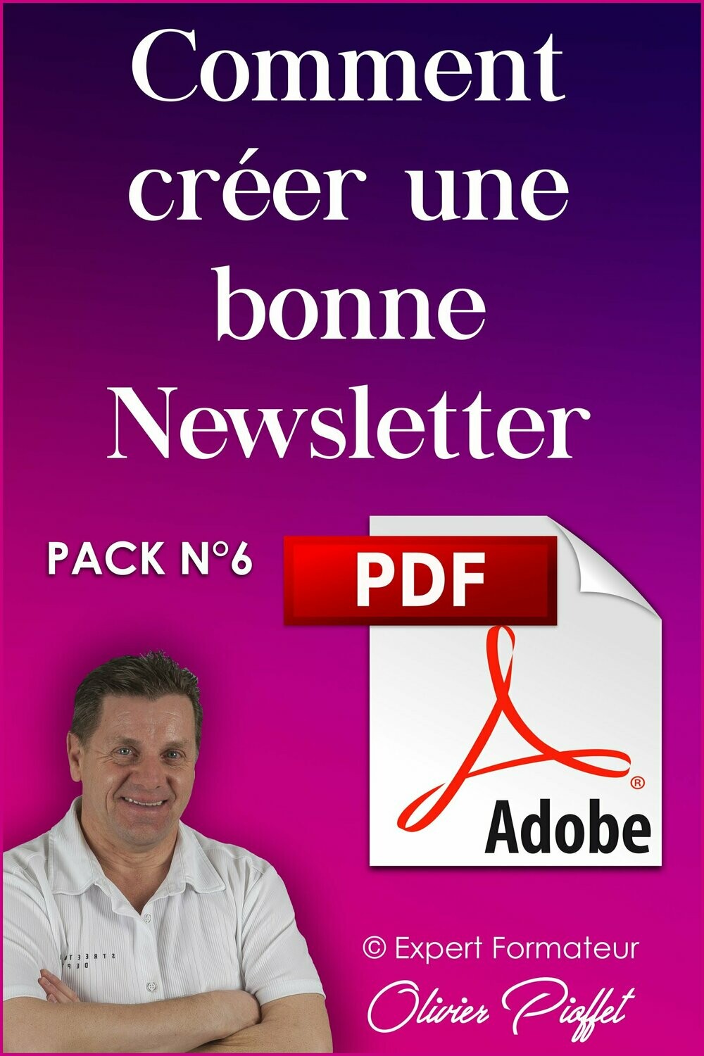 PDF C0617 - Comment créer une bonne newsletter - Nouvelle Version 2024