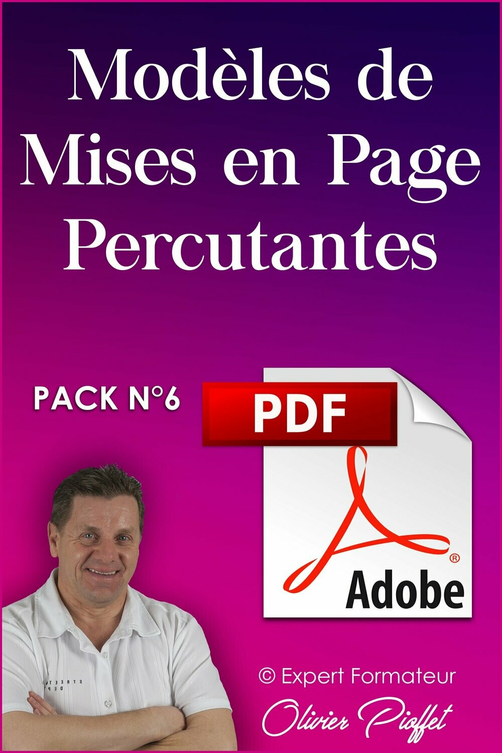 PDF C0620 - Modèles de mise en page percutantes - Nouvelle Version 2024