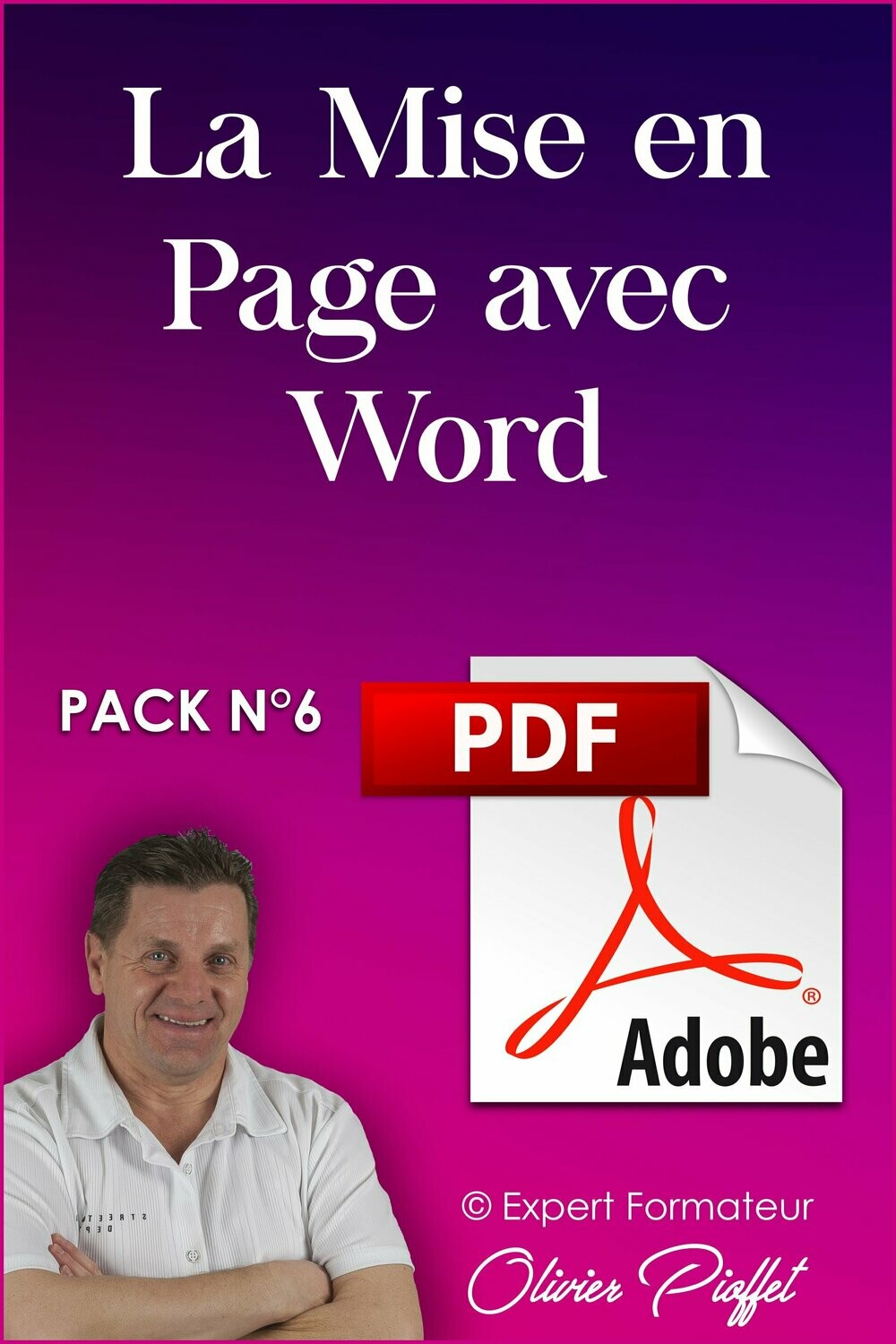 PDF C0604 - La mise en page avec Word - Nouvelle Version 2024
